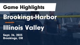 Brookings-Harbor  vs Illinois Valley  Game Highlights - Sept. 26, 2023