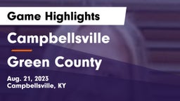 Campbellsville  vs Green County  Game Highlights - Aug. 21, 2023