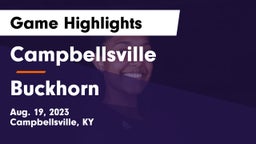 Campbellsville  vs Buckhorn  Game Highlights - Aug. 19, 2023
