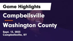 Campbellsville  vs Washington County  Game Highlights - Sept. 13, 2023