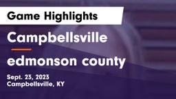 Campbellsville  vs edmonson county  Game Highlights - Sept. 23, 2023