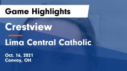Crestview  vs Lima Central Catholic  Game Highlights - Oct. 16, 2021
