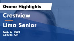 Crestview  vs Lima Senior  Game Highlights - Aug. 27, 2022