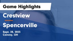 Crestview  vs Spencerville  Game Highlights - Sept. 28, 2023