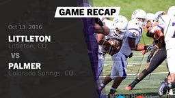 Recap: Littleton  vs. Palmer  2016