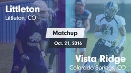 Matchup: Littleton High vs. Vista Ridge  2016