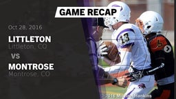 Recap: Littleton  vs. Montrose  2016