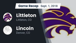 Recap: Littleton  vs. Lincoln  2018