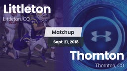 Matchup: Littleton High vs. Thornton  2018