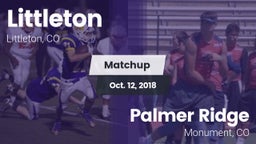 Matchup: Littleton High vs. Palmer Ridge  2018