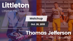 Matchup: Littleton High vs. Thomas Jefferson  2018