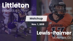 Matchup: Littleton High vs. Lewis-Palmer  2018