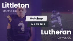 Matchup: Littleton High vs. Lutheran  2019
