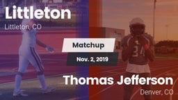 Matchup: Littleton High vs. Thomas Jefferson  2019