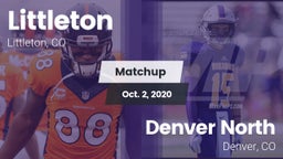 Matchup: Littleton High vs. Denver North  2020