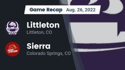Recap: Littleton  vs. Sierra  2022