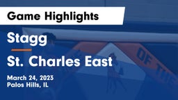 Stagg  vs St. Charles East Game Highlights - March 24, 2023