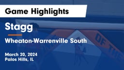 Stagg  vs Wheaton-Warrenville South  Game Highlights - March 20, 2024