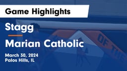 Stagg  vs Marian Catholic  Game Highlights - March 30, 2024