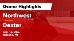 Northwest  vs Dexter  Game Highlights - Feb. 15, 2023