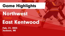 Northwest  vs East Kentwood  Game Highlights - Feb. 21, 2023