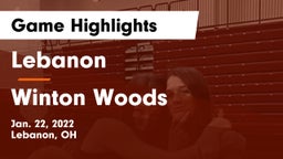 Lebanon   vs Winton Woods  Game Highlights - Jan. 22, 2022