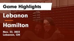 Lebanon   vs Hamilton  Game Highlights - Nov. 22, 2022
