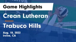 Crean Lutheran  vs Trabuco Hills Game Highlights - Aug. 18, 2022