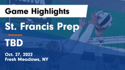 St. Francis Prep  vs TBD Game Highlights - Oct. 27, 2022