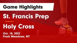 St. Francis Prep  vs Holy Cross Game Highlights - Oct. 18, 2022