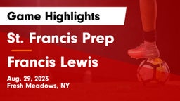 St. Francis Prep  vs Francis Lewis  Game Highlights - Aug. 29, 2023