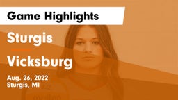 Sturgis  vs Vicksburg  Game Highlights - Aug. 26, 2022