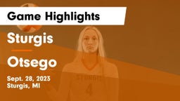 Sturgis  vs Otsego  Game Highlights - Sept. 28, 2023