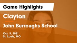 Clayton  vs John Burroughs School Game Highlights - Oct. 5, 2021
