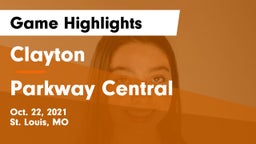 Clayton  vs Parkway Central  Game Highlights - Oct. 22, 2021