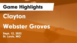 Clayton  vs Webster Groves  Game Highlights - Sept. 12, 2022