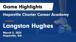 Hapeville Charter Career Academy vs Langston Hughes  Game Highlights - March 5, 2024