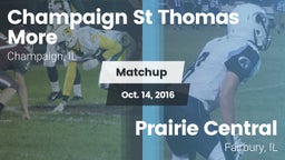 Matchup: Champaign St Thomas vs. Prairie Central  2016