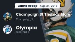 Recap: Champaign St Thomas More  vs. Olympia  2018