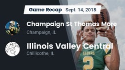 Recap: Champaign St Thomas More  vs. Illinois Valley Central  2018