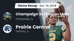 Recap: Champaign St Thomas More  vs. Prairie Central  2018