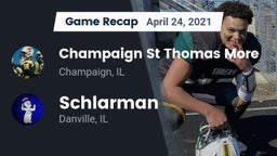 Recap: Champaign St Thomas More  vs. Schlarman  2021