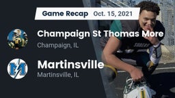Recap: Champaign St Thomas More  vs. Martinsville  2021