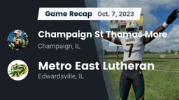Recap: Champaign St Thomas More  vs. Metro East Lutheran  2023
