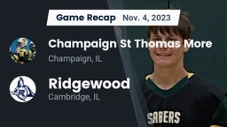 Recap: Champaign St Thomas More  vs. Ridgewood  2023