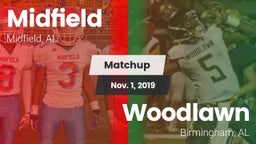 Matchup: Midfield  vs. Woodlawn  2019
