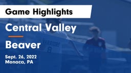 Central Valley  vs Beaver  Game Highlights - Sept. 26, 2022