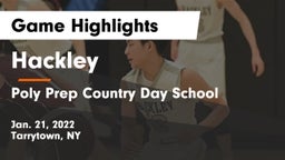 Hackley  vs Poly Prep Country Day School Game Highlights - Jan. 21, 2022