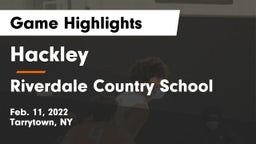 Hackley  vs Riverdale Country School Game Highlights - Feb. 11, 2022