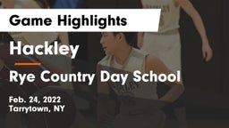 Hackley  vs Rye Country Day School Game Highlights - Feb. 24, 2022
